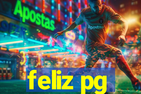 feliz pg